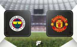 CANLI |                    Fenerbahçe – Manchester United maçı ne zaman, saat kaçta, hangi kanalda? (Muhtemel 11'ler)